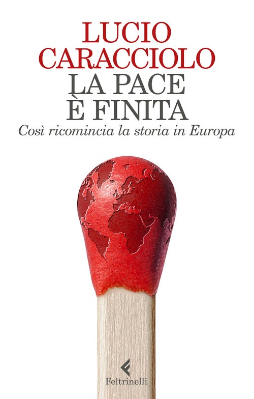 Pace è finita. Così ricomincia la storia