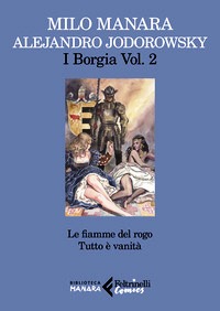 Borgia (I). Vol. 2: Le fiamme del rogo-T