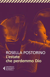 Estate che perdemmo Dio (L')