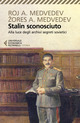 Stalin sconosciuto. Alla luce degli arch