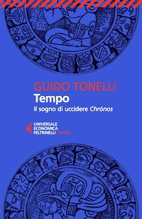 Tempo. Il sogno di uccidere Chrónos