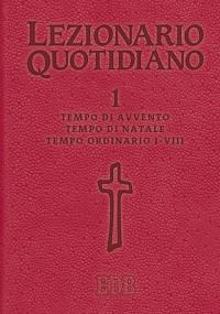 Lezionario quotidiano. Vol. 1: Tempo di