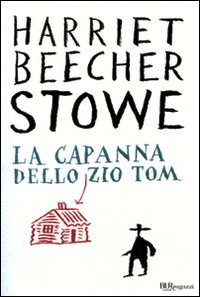 Capanna dello zio Tom. Ediz. integrale (