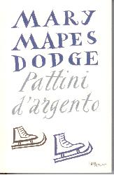 Pattini d'argento