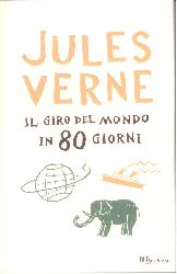 Giro del mondo in 80 giorni (Il)