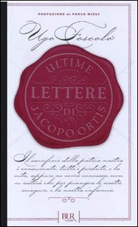 Ultime lettere di Jacopo Ortis