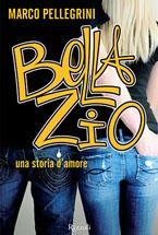 Bella zio. Una storia d'amore