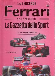Leggenda Ferrari nelle pagine de «La Gaz
