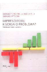 Imprenditore: risorsa o problema? Impres