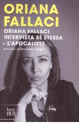 Oriana Fallaci intervista sé stessa-L'Ap