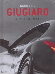 Giorgetto Giugiaro. Le strade del design