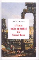 Italia nello specchio del Grand Tour (L'