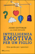 Intelligenza emotiva per un figlio. Una