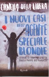 Nuovi casi dell'agente speciale Blondie