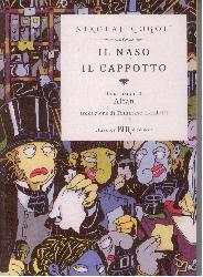 Naso-Il cappotto. Ediz. illustrata (Il)