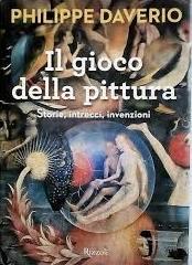 Gioco della pittura. Storie, intrecci, i