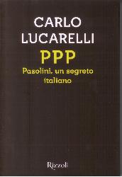 PPP. Pasolini, un segreto italiano