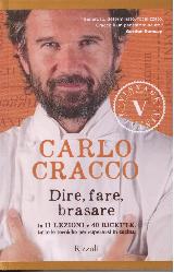 Dire, fare, brasare. In 11 lezioni e 40