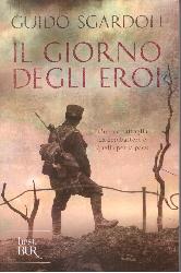 Giorno degli eroi (Il)