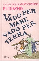 Vado per mare, vado per terra