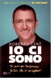 Io ci sono. Tre passi per trasformare la
