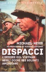 Dispacci. L'orrore del Vietnam. Negli oc