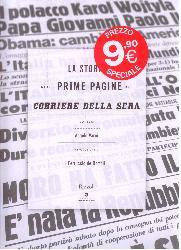 Storia nelle prime pagine del Corriere d