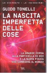 Nascita imperfetta delle cose. La grande