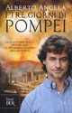 Tre giorni di Pompei: 23-25 ottobre 79 d