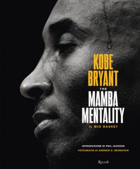 Mamba mentality. Il mio basket (The)