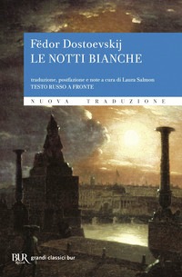 Notti bianche. Testo russo a fronte (Le)