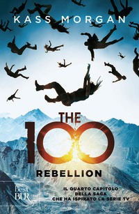 100. Rebellion (The)
