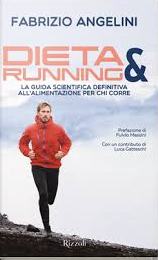 Dieta & running. La guida scientifica de