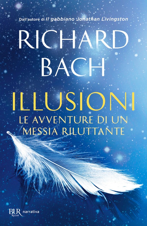 Illusioni. Le avventure di un Messia ril