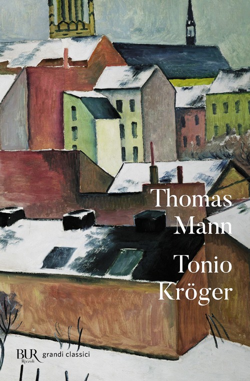 Tonio Kröger. Testo tedesco a fronte