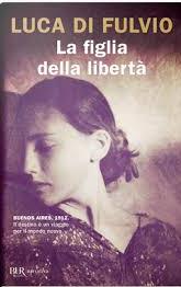 Figlia della libertà (La)