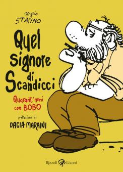 Quel signore di Scandicci. Quarant'anni