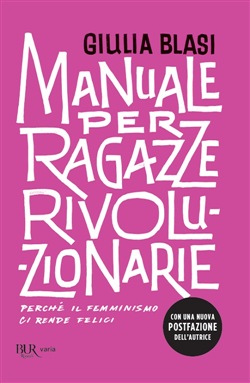 Manuale per ragazze rivoluzionarie. Perc