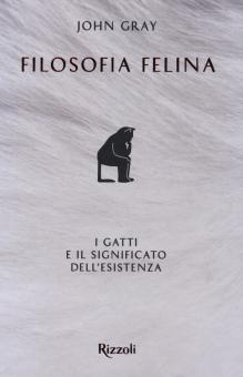 Filosofia felina. I gatti e il significa