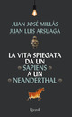 Vita spiegata da un Sapiens a un Neander