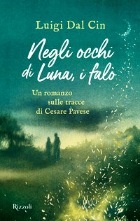 Negli occhi di Luna, i falò