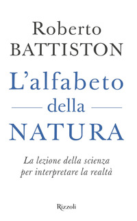 Alfabeto della natura. La lezione della