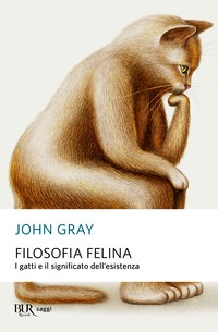 Filosofia felina. I gatti e il significa