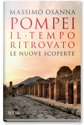 Pompei. Il tempo ritrovato. Le nuove sco