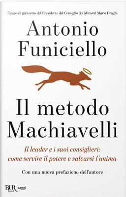 Metodo Machiavelli. Il leader e i suoi c