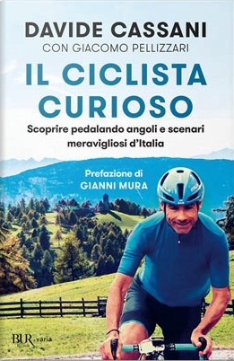 Ciclista curioso. Scoprire pedalando ang