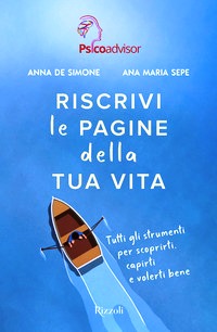 Riscrivi le pagine della tua vita. Tutti