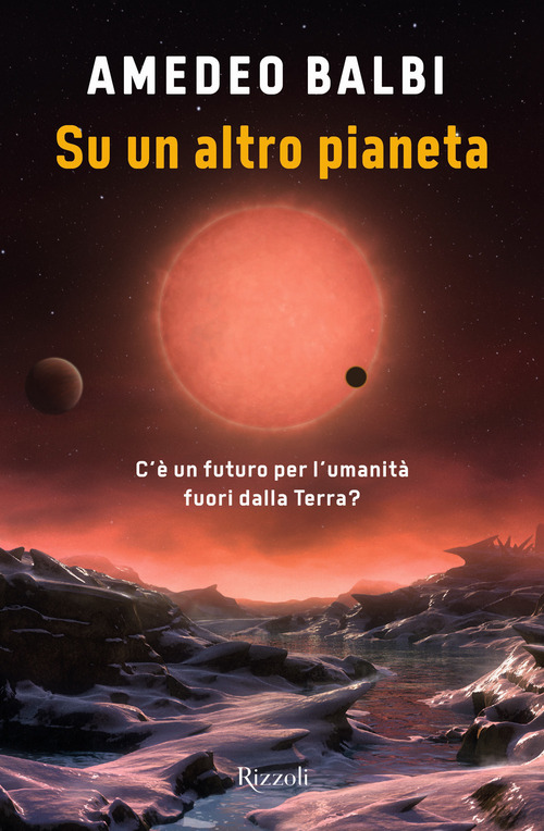 Su un altro pianeta. C'è un futuro per l