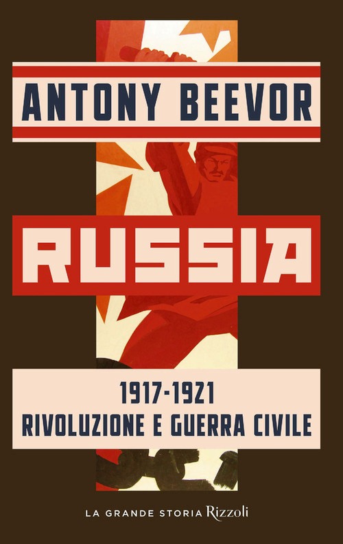 Russia 1917-1921 Rivoluzione e guerra ci