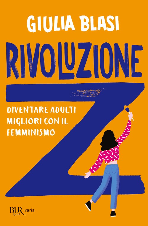 Rivoluzione Z. Diventare adulti migliori